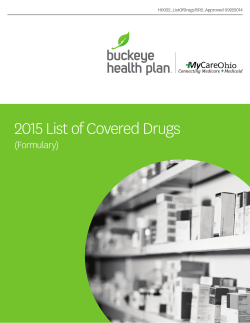 Buckeye Health Plan â MyCare Ohio 2015 List of Covered Drugs