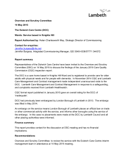 Overview and Scrutiny Committee 14 May 2015 The Dulwich Care