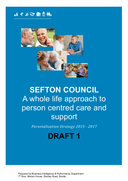 SEFTON COUNCIL A whole life approach to person centred care