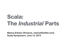Scala: The Industrial Parts