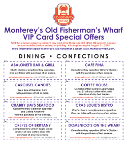 Monterey`s Old Fisherman`s Wharf VIP Card Special Offers