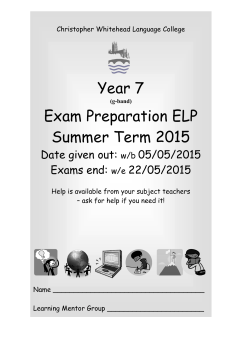 Year 7 Exam Preparation ELP Summer Term 2015