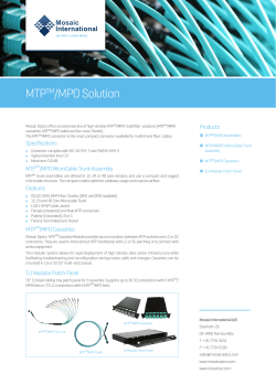 MTPTM/MPO Solution