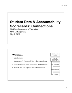 Student Data & Accountability Scorecards: Connections