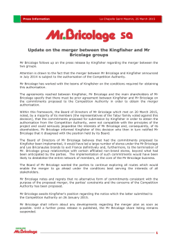 Update on the merger between the Kingfisher and Mr Bricolage