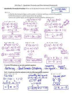 10.6 Day 3 - Quadratic Formula and Discriminant Homework