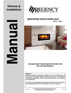 Owners & Installation - Regency Fireplace Products