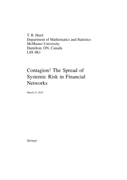 Contagion! The Spread of Systemic Risk in Financial Networks