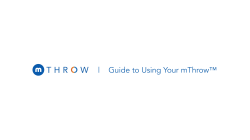 User Guide to using your mThrow