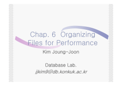 Chap. 6 Organizing Files for Performance