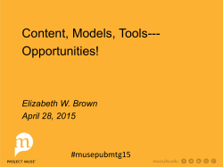 Content, Models, Tools--- Opportunities!