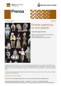 Gacetilla de prensa Exvotos - Museo de Arte Popular JosÃ© Hernandez