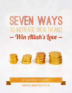 Seven Ways to Increase Wealth and Win Allah`s Love