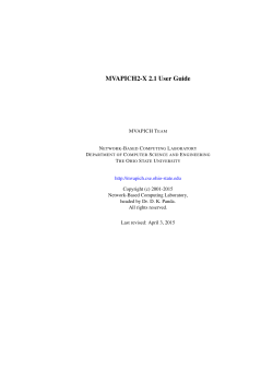 MVAPICH2-X 2.1 User Guide - The Ohio State University