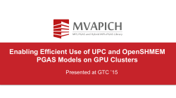 Enabling Efficient Use of UPC and OpenSHMEM PGAS