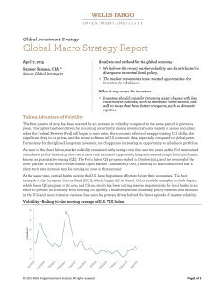 Global Macro Strategy Report. Making Advantage of Volatility. The