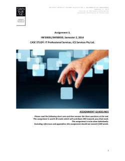 Assignment 3, INF30001/INF80030, Semester 2, 2014 CASE STUDY