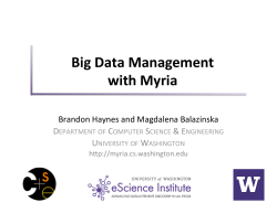 overview slides - Myria - University of Washington