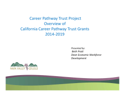 Career Pathway Trust Project Overview of California Career