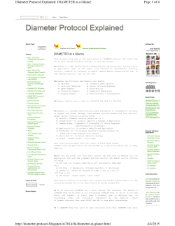 Page 1 of 4 Diameter Protocol Explained: DIAMETER at a Glance 4