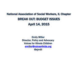 BREAK OUT: BUDGET ISSUES April 14, 2015 - NASW