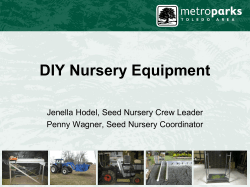 DIY Equipment Projects at the Seed Nursery