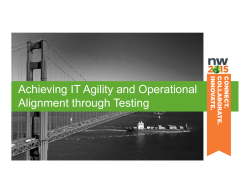 Achieving IT Agility and Operational Alignment through Testing
