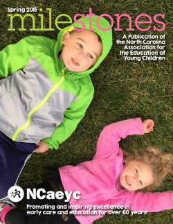NCaeyc Spring 2015 Issue of Milestones