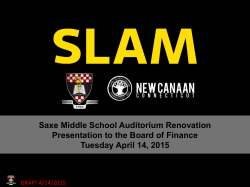 Apr 14, 2015 SLAM Saxe Auditorium Renovation Presentation to