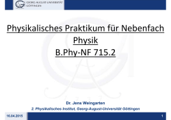 Physikalisches Praktikum fÃ¼r Nebenfach Physik B.Phy