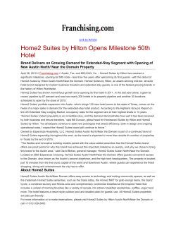 Franchising.com.: Home2 Suites by Hilton Opens Milestone 50th Hotel