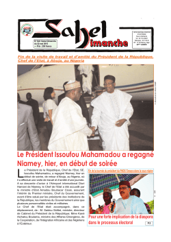 Le PrÃ©sident Issoufou Mahamadou a regagnÃ© Niamey, hier, en