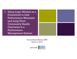 + Using Logic Models as a Framework to Link Performance Measures