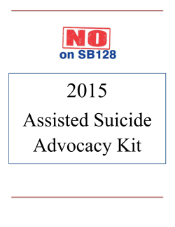 NoOnSB128 Advocacy Kit - CA Against Assisted Suicide