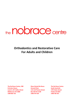 Orthodontics and Restorative Care For Adults and Children