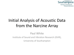 Initial Analysis of Acoustic Data from the Narcine Array