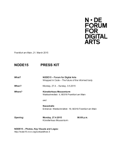 NODE15 PRESS KIT - NODE15 Forum for Digital Arts
