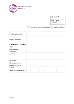Job Application Form Part 1 of 2 Internal Ref. Time / Date received