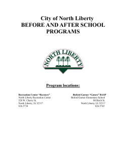 City of North Liberty BEFORE AND AFTER SCHOOL PROGRAMS