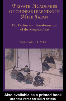 Private Academies of Chinese Learning in Meiji Japan: The Decline