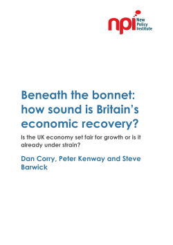 Beneath the bonnet: how sound is Britain`s economic recovery?