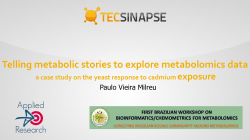 Telling metabolic stories to explore metabolomics data: a case study