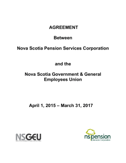 AGREEMENT Between Nova Scotia Pension Services Corporation