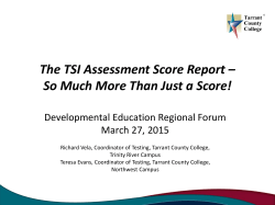 The TSI Assessment Score Report â So Much More Than Just a Score!
