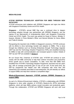MEDIA RELEASE A*STAR DEEPENS TECHNOLOGY