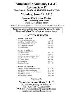 Numismatic Auctions, LLC Auction Sale 57 Monday, June 29, 2015