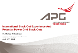 International black out experience and potential