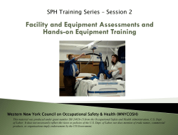 Facility and Equipment Assessments and Hands-on