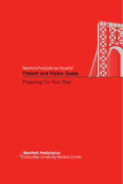 Patient and Visitor Guide Preparing For Your Stay