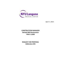 April 7, 2015 CONSTRUCTION MANAGER Skirball MER